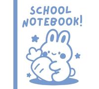 Composition Notebook for School kids: Cute bunny | Wide Ruled with Field | 7.5 x 9.25 inches | 110 Pages | For Kids and Teens