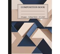 Composition Notebook for Students | College-Ruled Notebook | School Notes | Minimalist Geometric Abstract Shapes | Gift for Students: Minimalist Geometric Abstract Shapes College-Ruled Notebook