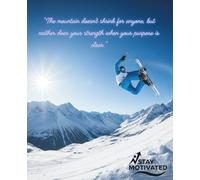 Composition Notebook for Students: Ruled Notebook for students of all ages with motivational quotes to help you stay motivated and focused on your goal