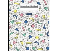 Composition Notebook - Fun Retro Vintage Colorful Pattern Journal, Cool 80s, 90s, Y2K Style (Wide Ruled, 120 Pages, 7.5 x 9.25")