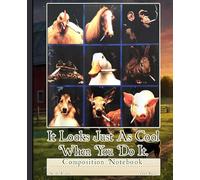 Composition Notebook: Funny Farm Animals, Exercise Book for Teens, Adults, and Farm Lovers with Dark Humor. Wide Ruled Notebook for Students, and Office Notes