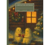 Composition Notebook: Ghosts Drinking Hot Cocoa