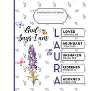 Composition Notebook: God Says I Am Bible Verse Name Journal Christian Religious Notebook for Girl