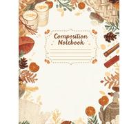 Composition Notebook: Golden Season: College Ruled | 120 Pages | 7.5x9.25 inches | Cozy Winter Design for School Notes, Journaling & Writing | Perfect Christmas Gift for Teens & Students