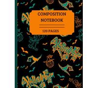 COMPOSITION NOTEBOOK: HALLOWEEN JOURNAL NOTEBOOK MEDIUM RULED,Vintage Halloween themed notebook for adults. Witch, black cat, owl. Halloween Journal For Back To School, Office, Work. College Ruled