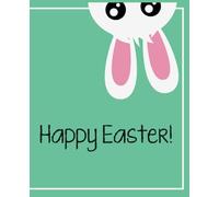 Composition Notebook: Happy Easter Bunny comp book journal with 100 blank lined pages / 7.5x9.25 lined composition notebook journal for all ages for ... doodling, school, designing gift for anyone