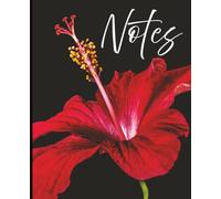 Composition Notebook - Hibiscus Against Black Background: A 7.5" x 9.25" College Ruled Floral Notebook with 120 Lined Pages for Writing, Journaling and Everyday Notes