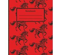 Composition Notebook: Horses, Beautiful Red College Ruled Notebook with Cool Horse Illustration | 7.5" x 9.25", 100 pages | Soft Matte Finish Cover | Great gift for horse lovers