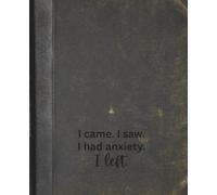 Composition Notebook: I had anxiety so I left 7.5x9.25 comp book gratitude journal with 100 blank lined pages, perfect for all ages for a diary, ... designing, makes a great gift for anyone