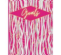 Composition Notebook Journal: Cute Teen Girl GOALS Pink Sparkle Glitter | Gift Ideas, New Year's Planning | College Ruled, 7.5 x 9.25, 100 Pages