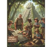 Composition Notebook: Jungle Explorers Adventure | Archaeology Camp Journal for Kids: Fun Explorer-Themed Notebook for Boys & Girls | 110 Pages | 7.5" ... for School, Field Notes & Creative Writing