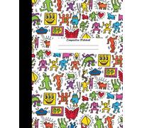 Composition Notebook: Keith Haring Art Composition Notebook, for adults and kids