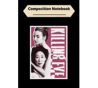 Composition Notebook: Killing Eve | Retro poster (Villanele and Eve) Classic, Journal 6 x 9, 100 Page Blank Lined Paperback Journal/Notebook