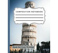 Composition Notebook Leaning Tower of Pisa Edition: Wide Ruled with Margin Paper Notebook Journal.: Wide Lined Workbook for Girls, Boys, Kids, Teens and Students. ( 7.5 x 9.25, 112 Pages )