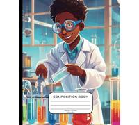 Composition Notebook Little Black STEM Boys: Black Boy Science Star, Wide Ruled Paper, 9-3/4" x 7-1/2", 120 Sheets, for Black and Brown Boys: Back to School Math Notebook