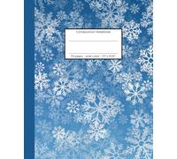 Composition Notebook Magic Snowflakes: Notebook, Journal, Diary, 110 pages, wide ruled, 7.5" x 9.25" - for school, college, journaling or creative writing