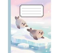 Composition Notebook Magical Seals of the Pastel Icebergs : Wide Ruled excellent back to school or Work gift for girls, teenagers & adults | School Supplies