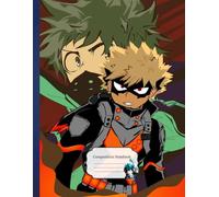 Composition NoteBook: Manga My Aca Dee mia S73 - 8.5x11 Inches - 110 page Kids Notebooks Office School Supply Better Creative Journal Anime College Ruled Women Girls College Students