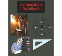 Composition NoteBook: Minds in Motion/: Exploring Knowledge Through Study, Reflection, and Discovery.
