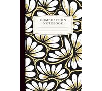 Composition Notebook: Modern Floral Abstract Design Journal: Minimalist Boho Notebook for Writing, School, Work or Daily Notes