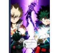 Composition NoteBook: My A Hero MHA Acadeemia A4 - 8.5x11 Inches - 110 page Journal For School Children Students Teachers Adults Baby College Ruled Office Ruled Lined Pages Work From Home