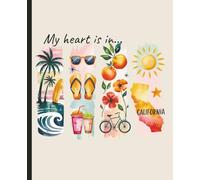Composition notebook: My Heart is in California, Brushstroke Art Aesthetic | College ruled, 7.5 x 9.25, 110 Pages | For kids, teens, and adults