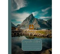 Composition Notebook “Norway”: Lakes and Mountains of Norway | Daily Travel Journal | 7.5” x 9.25” | 110 lined pages