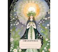 Composition notebook. Ostara spring: Wiccan Pagan spring rite and rebirth theme. Vintage style aesthetic journal for writing featuring seasonal celebrations.