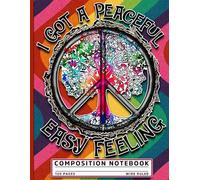 Composition Notebook: Peaceful Easy Feeling Hippie Tree Wide Ruled Composition Notebook for Women and Teens, Students and Teachers, Great Gift Idea for Nature Lovers and Yoga Fans 120 Pages