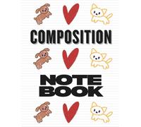 Composition Notebook (Pets Cover): College Ruled Double-Sided Lined Journal for School, Writing, and Notes (Large 8.5" x 11")