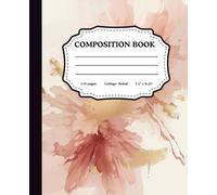 Composition Notebook: Pink Floral Watercolor: 7.5 x 9.25 Standard Size College Ruled Lined Paper for Women, Girls, and Journaling