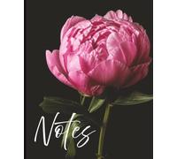 Composition Notebook - Pink Peony Against Black Background:: A 7.5" x 9.25" College Ruled Floral Notebook with 120 Lined Pages for Writing, Journaling and Everyday Notes