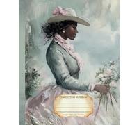 Composition Notebook: Premium College Ruled Beautiful Woman Notebook | Happy Vintage Illustration | Gift for Nature Lover | Daily School University and Work Journal