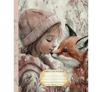 Composition Notebook: Premium College Ruled Love Fox Notebook | Happy Valentine Illustration | Gift for Nature Lover | Daily School University and Work Journal