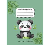 Composition Notebook Ruled: Fun Panda Notebook Cover | Cute Composition Journal for Girls, Lined Pages for School, Students, and Academic Writing