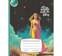 Composition Notebook - She Walks With the Stars | 110 College-Ruled Pages | Inspirational Journal for Women, Teens, and Dreamers