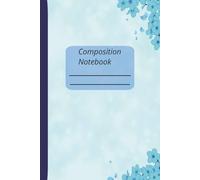 Composition Notebook: Soft Blue Notebook with Cherry Blossom Design - 100 Lined Pages, 6x9 Inches | Cute Journal for Kids, Teens, and Adults