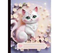 Composition Notebook : Spring Blossom Kitten: Wide Ruled excellent back to school or Work gift for girls, teenagers & adults | School Supplies