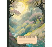 Composition notebook. Spring & nature: Beautiful Floral botanical theme. Aesthetic journal for journal for School, College & Work.