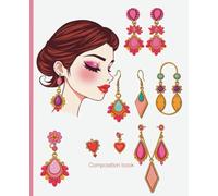 Composition Notebook: Statement Earrings Notebook | College Ruled | Fashion Journal with Bold Jewelry Design | 7.5 x 9.25 in, 100 Pages