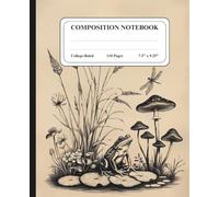 Composition Notebook| Students School Notes| Journal| Vintage illustration: Aesthetic Whimsical Frogs Mushrooms & Dragonflies
