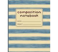 Composition Notebook: Sweater Weather Cozy Season Blue & Cream Stripes Notebook, 120 pages, for Grades 2-5, 7.5 x 9.25