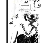 Composition Notebook: Theatrical Diva, Wide Ruled, 7.5 x 9.25 inches, 100 Pages - Ideal for Music Fans, Songwriting And Daily Notes ( Notebook )