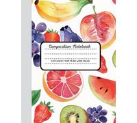 Composition Notebook | Tropical Fruits | Notebook | Cute School Supplies