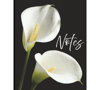Composition Notebook - Vibrant Calla Lily Against Black Background: A 7.5" x 9.25" College Ruled Floral Notebook with 120 Lined Pages for Writing, Journaling, and Everyday Notes