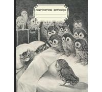 Composition Notebook: Vintage Aesthetic College Ruled With Louis Wain Cats and Owls Illustration Cover