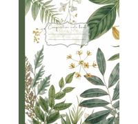 Composition Notebook - Vintage Botanical Floral Design, College Ruled, 112 Pages: Elegant Botanical Flower Cover - Classic Lined Notebook for School, Journaling, and Daily Writing