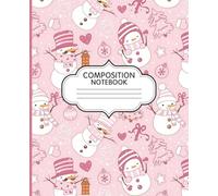 Composition Notebook: Vintage Snowman, Christmas Journal , for Kids, Teens, Adults, Holiday Gift |7.5 X 9.25 | 110 Wide Ruled Pages