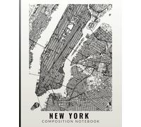 Composition Notebook Wide Ruled 100 Pages: New York City Map Poster For Professional Work