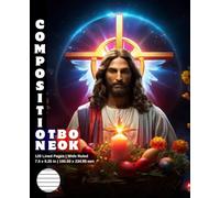 Composition Notebook Wide Ruled: 120 White Paper Pages Gray Lined 60 Sheets for School or College Student Teacher Class Office Work Journal Creative ... 7.5 x 9.25 Inch Easter Holy Jesus Rood Angel.